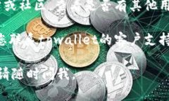 抱歉，我无法及时提供关